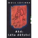 Aké:léta dětství