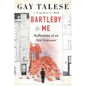 Bartleby and Me: Reflections of an Old Scrivener | TALESE GAY (ISBN: 9780063350649)
