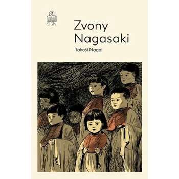 Zvony Nagasaki - Takashi Nagai