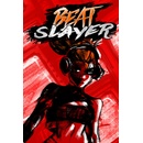 Beat Slayer