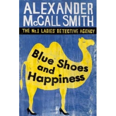 Blue Shoes And Happiness | Alexander McCall Smith