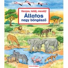 Keress, találj, mesélj! Állatos nagy böngésző - 2. kiadás
