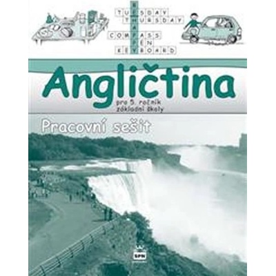 Angličtina pro 5. ročník základní školy - Pracovní sešit