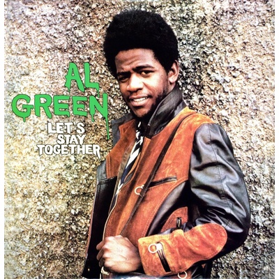 GREEN AL: LETS STAY TOGETHER LP