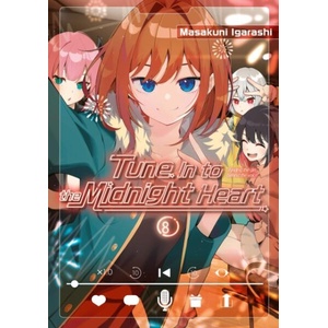 Tune in to the Midnight Heart 8 (ISBN: 9798888776568)