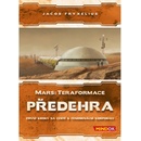 Mars: Teraformace Předehra