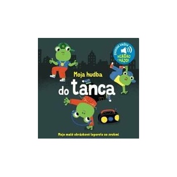 Moja hudba do tanca