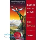 Tarot v duchu zenu. Hra života - Osho - Synergie