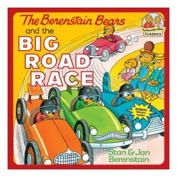 The Berenstain Bears and the Big Road Race