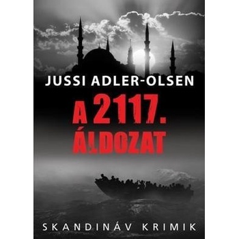 A 2117. áldozat