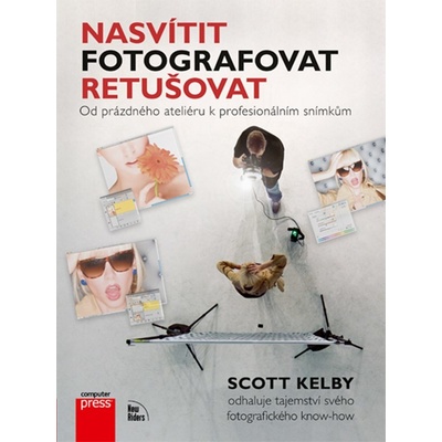 Nasvítit, fotografovat, retušovat