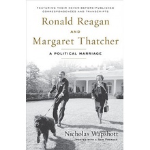 Ronald Reagan and Margaret Thatcher: A Political Marriage