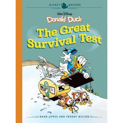 Disney Masters Vol. 4: Daan Jippes and Freddy Milton: Walt Disney's Donald Duck: The Great Survival Test Jippes Daan Pevná vazba