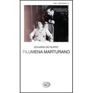 Filumena marturano | Eduardo De Filippo (ISBN: 9788806065690)