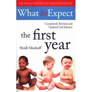 What To Expect The 1st Year [3rd Edition] | HEIDI MURKOFF (ISBN: 9781471172090)