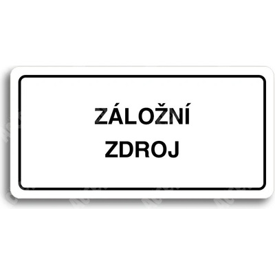 ACCEPT Piktogram ZÁLOŽNÍ ZDROJ - bílá tabulka - černý tisk