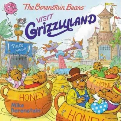 The Berenstain Bears Visit Grizzlyland | Mike Berenstain