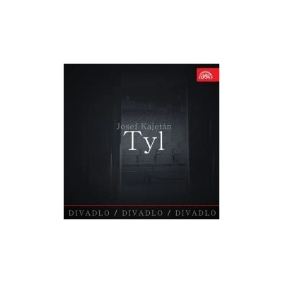Divadlo, divadlo, divadlo - Josef Kajetán Tyl