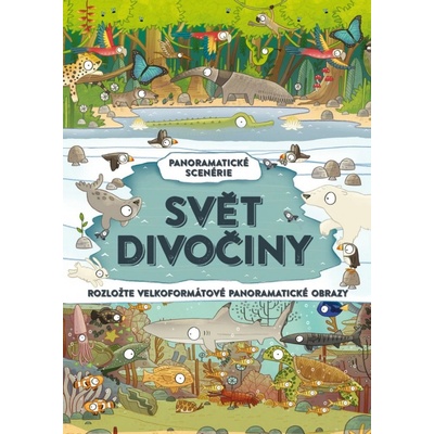 Svět divočiny - Brendan Kearney, Camilla de la Bedoyere