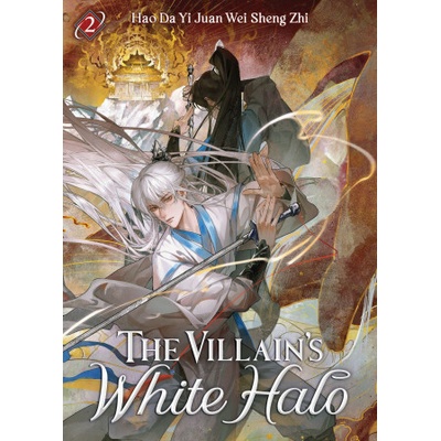 The Villain's White Halo (Novel) Vol. 2 (V02)