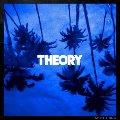 Theory Of A Deadman - Say Nothing Vinyl LP
