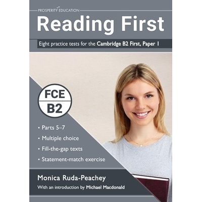 Reading First: Eight practice tests for the Cambridge B2 First - (Ruda-Peachey Monica)(Paperback)