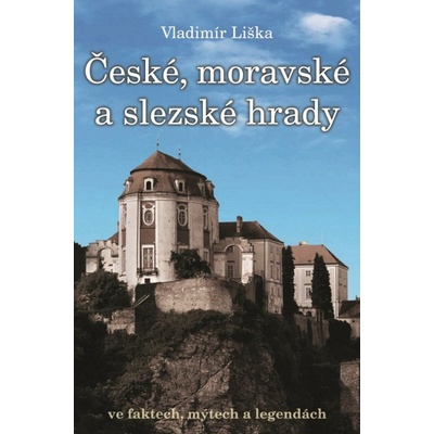 České, moravské a slezské hrady