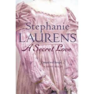 Secret Love | Stephanie Laurens (2007)
