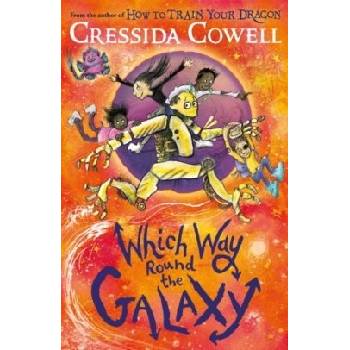 Which Way Round the Galaxy - Cressida Cowell