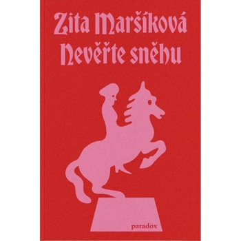 Nevěřte sněhu