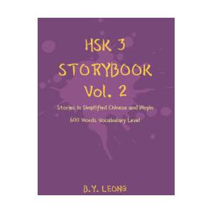 HSK 3 Storybook Vol 2 | Y. L. Hoe, B. Y. Leong (2020)