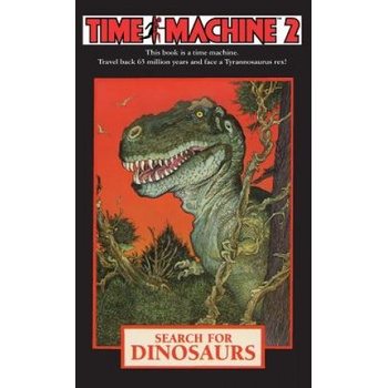 Time Machine 2: Search for Dinosaurs Bischoff DavidPaperback