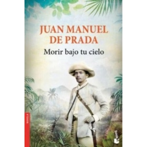Morir bajo tu cielo (ISBN: 9788467045512)