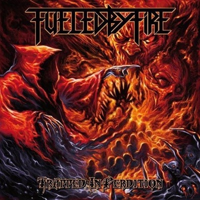 Fueled by Fire - Trapped in perdition CD