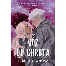 Nôž do chrbta - K. M. Moronova