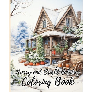 Merry and Bright Holiday Coloring Book | Thy Nguyen (2023)