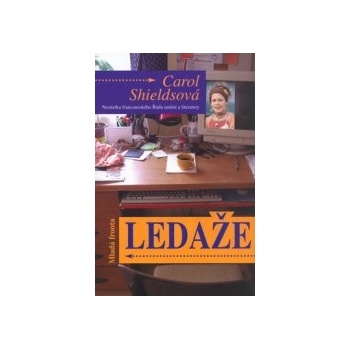 Ledaže - Carol Shieldsová
