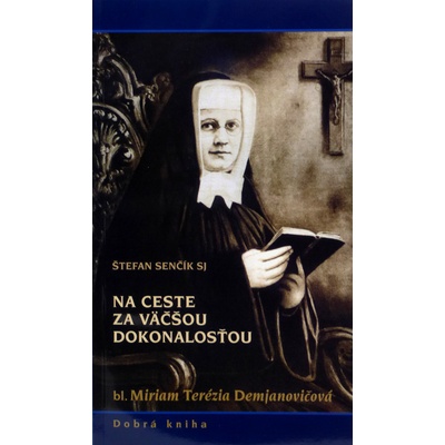 Na ceste za väčšou dokonalosťou