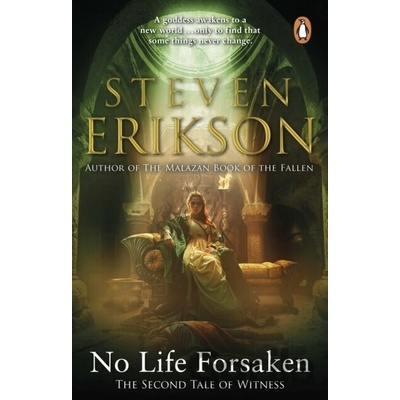 No Life Forsaken - Steven Erikson