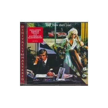 10 CC: HOW DARE YOU, CD
