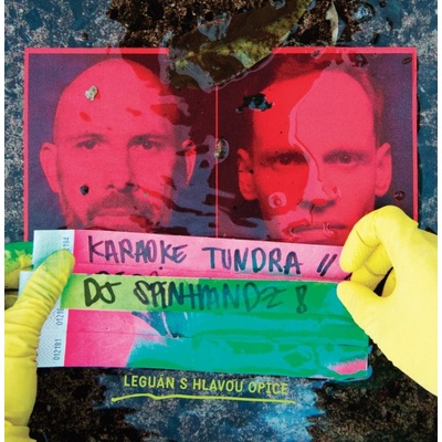 Karaoke Tundra & DJ Spinhandz: Leguán s hlavou opice LP