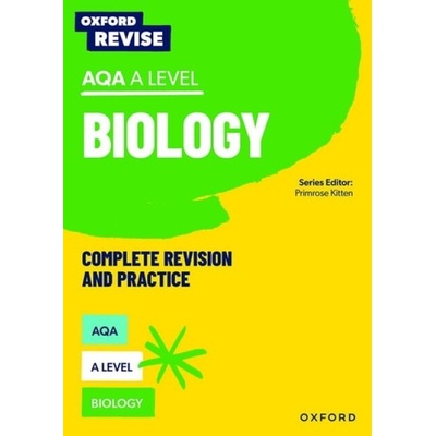 Oxford Revise: AQA A Level Biology Revision and Exam Practice