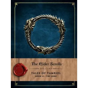Elder Scrolls Online: Tales of Tamriel - Book II: The Lore | Bethesda Softworks (ISBN: 9781783293186)