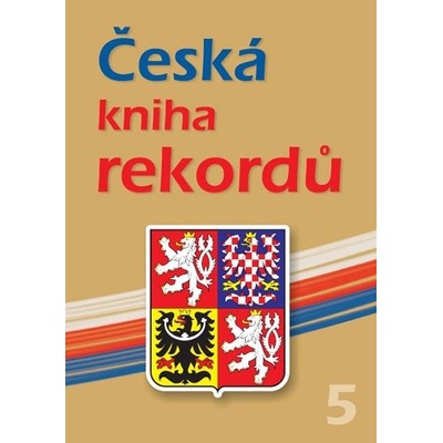 Česká kniha rekordů V.