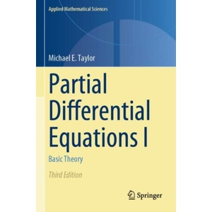Partial Differential Equations I | Michael E. Taylor (ISBN: 9783031338618)