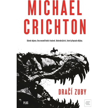 Dra čí zuby Michael Crichton