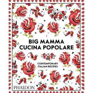 Big Mamma Cucina Popolare | BIG MAMMA (ISBN: 9781838660352)