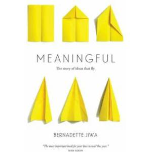 Meaningful | Bernadette Jiwa (ISBN: 9780994432803)