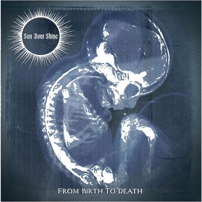 Sun Dont Shine - From Birth To Death (Blue/Black Splatter Coloured) (LP) (0803341644298)