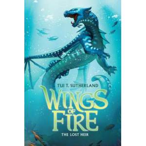 Wings of Fire Book Two: The Lost Heir | Tui Sutherland (ISBN: 9780545349192)